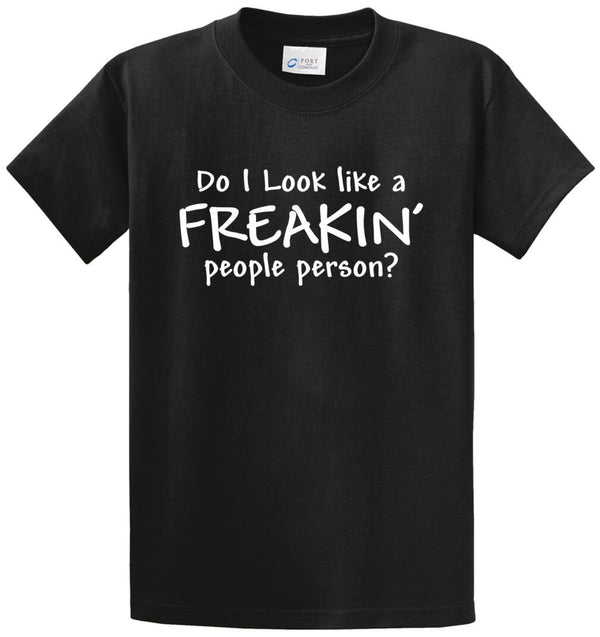 Freakin People Person Printed Tee Shirt