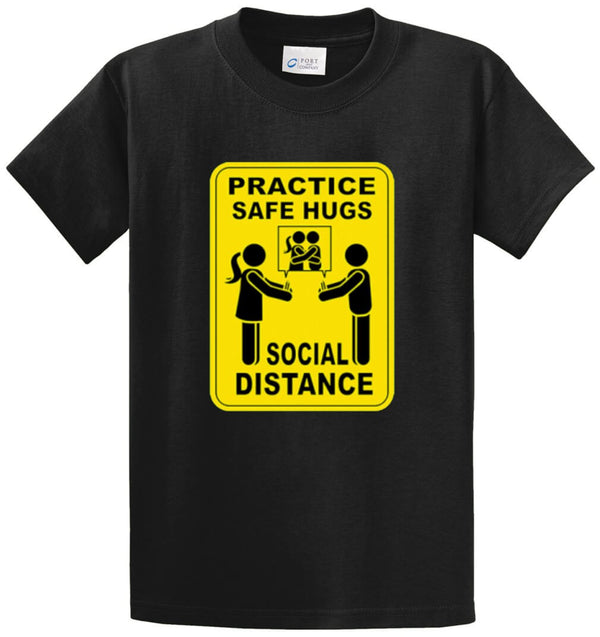 Safe Hugs - Social Distance Printed Tee Shirt
