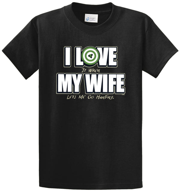 Love My Wife - Hunting Printed Tee Shirt