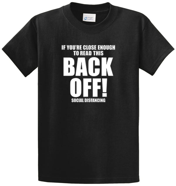 Back Off Printed Tee Shirt