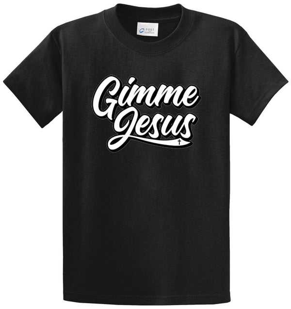 Gimme Jesus Printed Tee Shirt