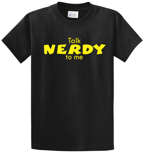 Talk Nerdy To Me Printed Tee Shirt