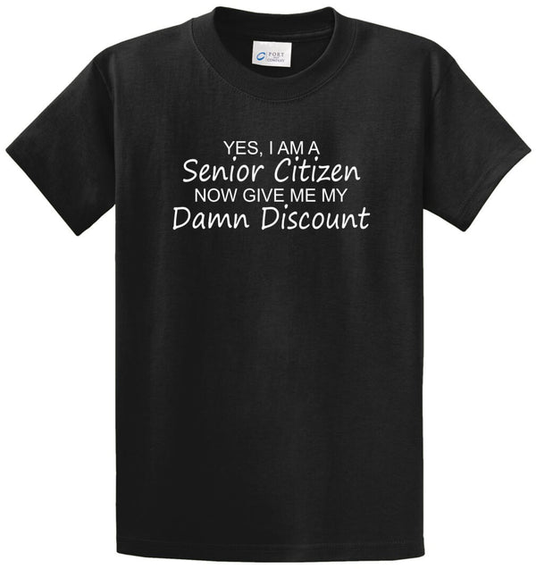 Senior Citizen Discount Printed Tee Shirt