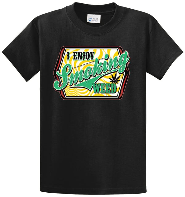 I Enjoy Smoking Weed Printed Tee Shirt
