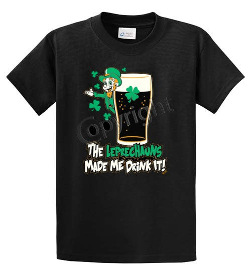 Leprechauns Made Me Drink It Printed Tee Shirt-1