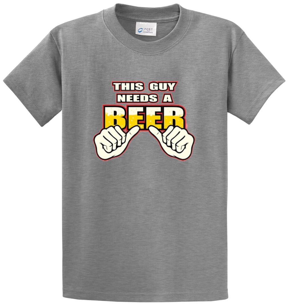 This Guy Needs A Beer Printed Tee Shirt-1