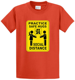 Safe Hugs - Social Distance Printed Tee Shirt