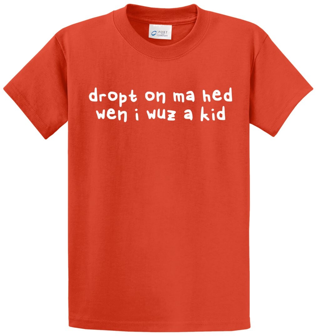 Dropt On Ma Hed Printed Tee Shirt-1
