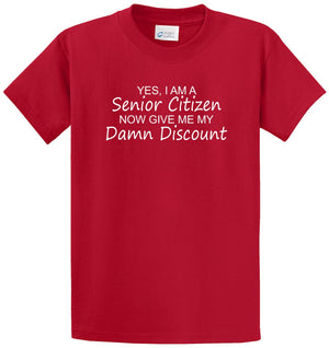 Senior Citizen Discount Printed Tee Shirt
