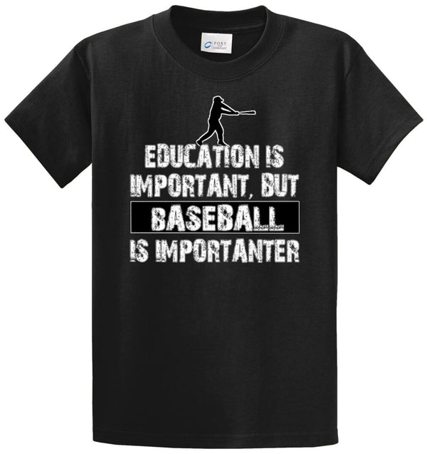 Baseball Is Importanter Printed Tee Shirt