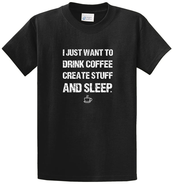 Coffee Create Sleep Printed Tee Shirt
