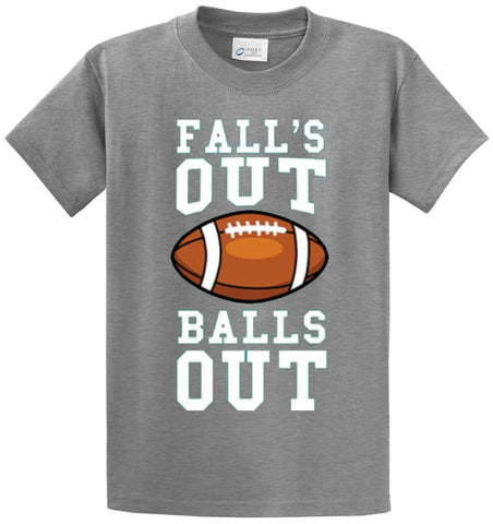 Falls Out Balls Out Football Printed Tee Shirt