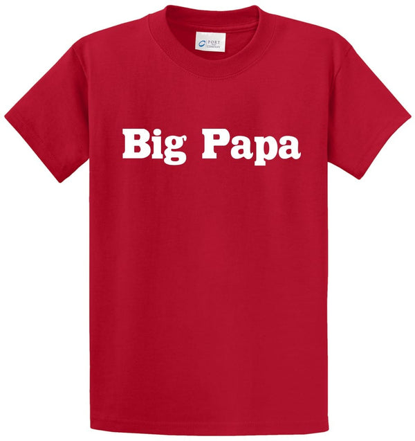 big papa shirt