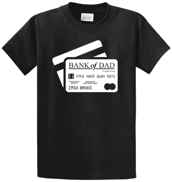 Bank Of Dad Printed Tee Shirt