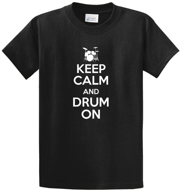Keep Calm And Drum On Printed Tee Shirt