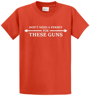Don'T Need A Permit Printed Tee Shirt
