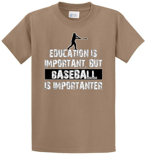 Baseball Is Importanter Printed Tee Shirt