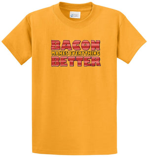 Bacon Makes Everything Better Printed Tee Shirt