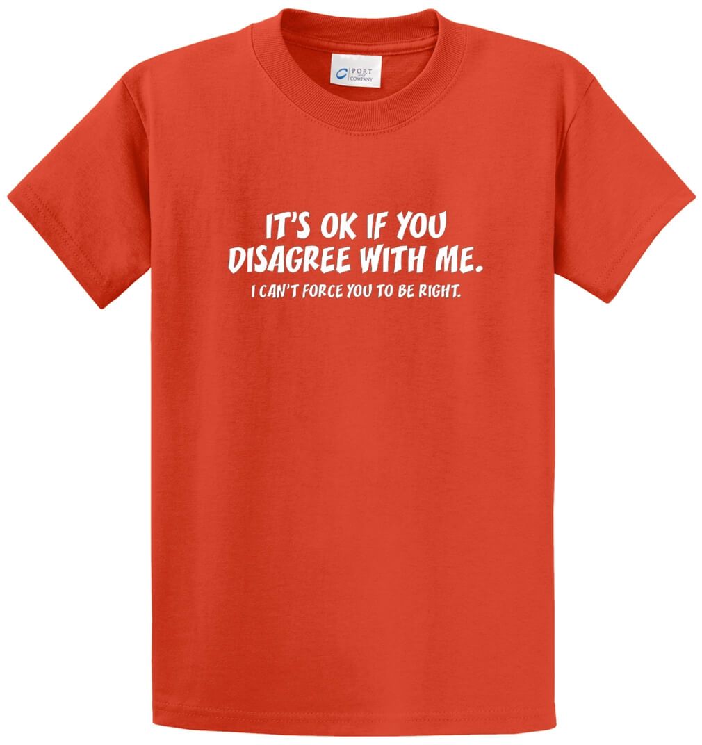 Ok To Disagree Printed Tee Shirt-1
