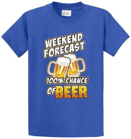 100% Chance Of Beer Printed Tee Shirt