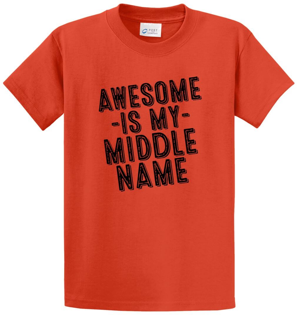 Awesome Is My Middle Name Printed Tee Shirt-1