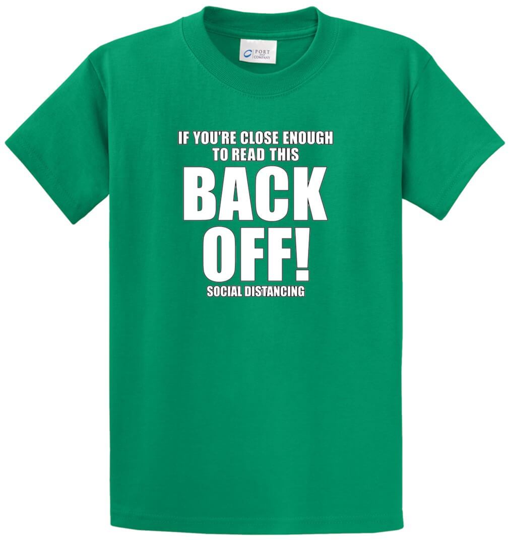 Back Off Printed Tee Shirt-1