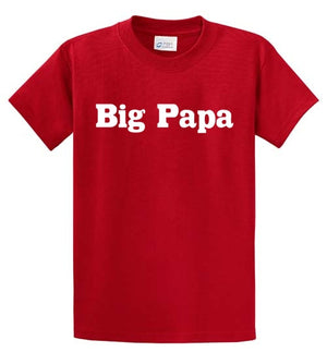 Big Papa Printed Tee Shirt