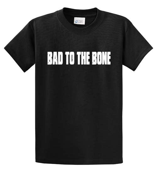 Bad To The Bone Printed Tee Shirt-1