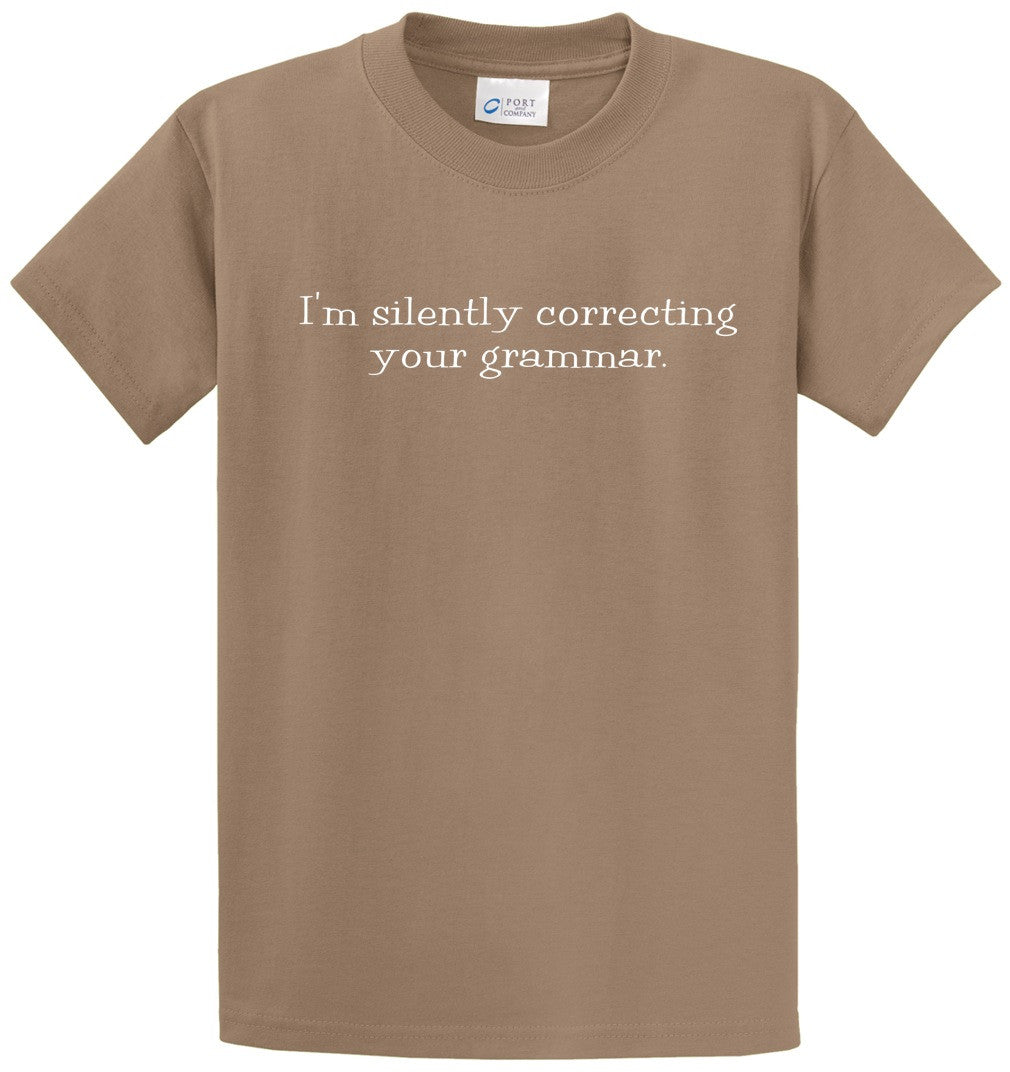 Silently Correcting Your Grammar Printed Tee Shirt-1