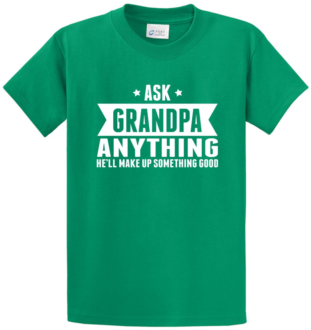 Ask Grandpa Anything Printed Tee Shirt-1