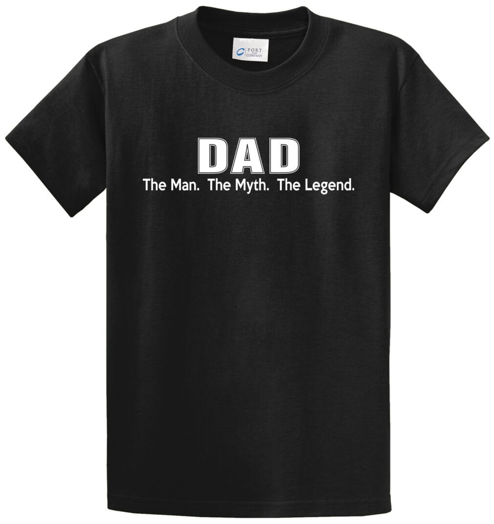 Dad - Man - Myth - Legend Printed Tee Shirt-1