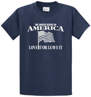 America Love It Or Leave It Printed Tee Shirt