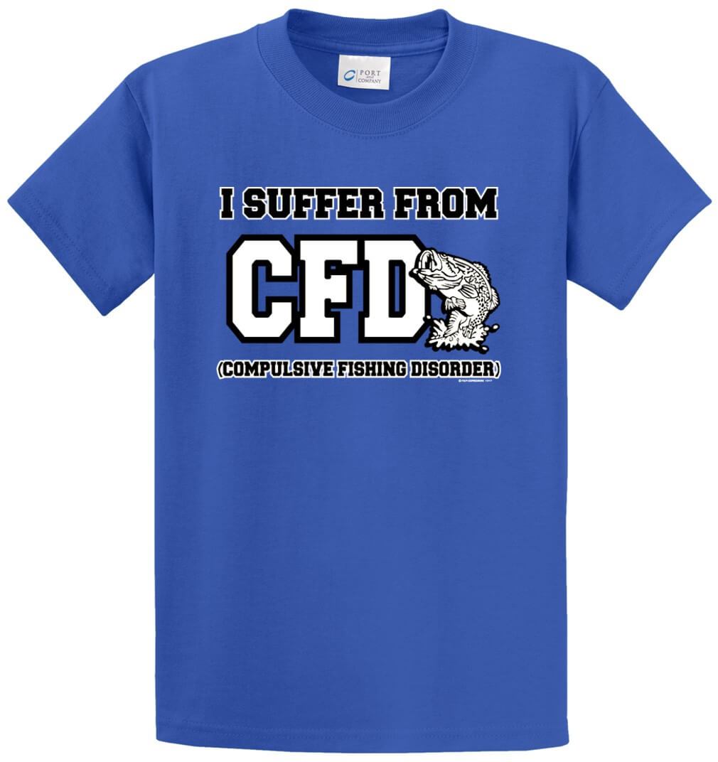 I Suffer From Cfd Printed Tee Shirt-1