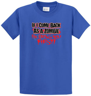 Come Back As A Zombie Printed Tee Shirt
